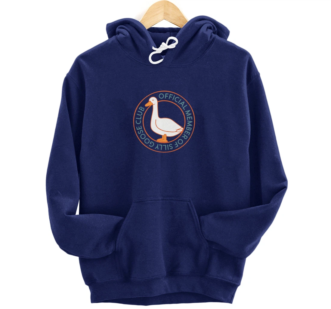 Funny Silly Goose Club Smile Face Silly Goose Meme Clothing Pullover Hoodie