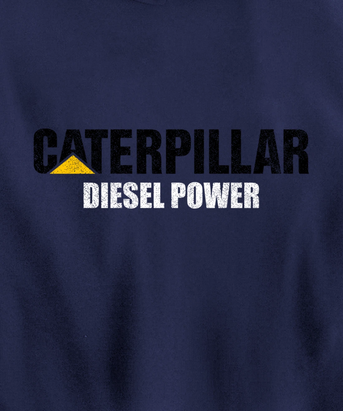 Excavator Driver Construction Machinery CAT Excavator I Love Diesel Power Pullover Hoodie