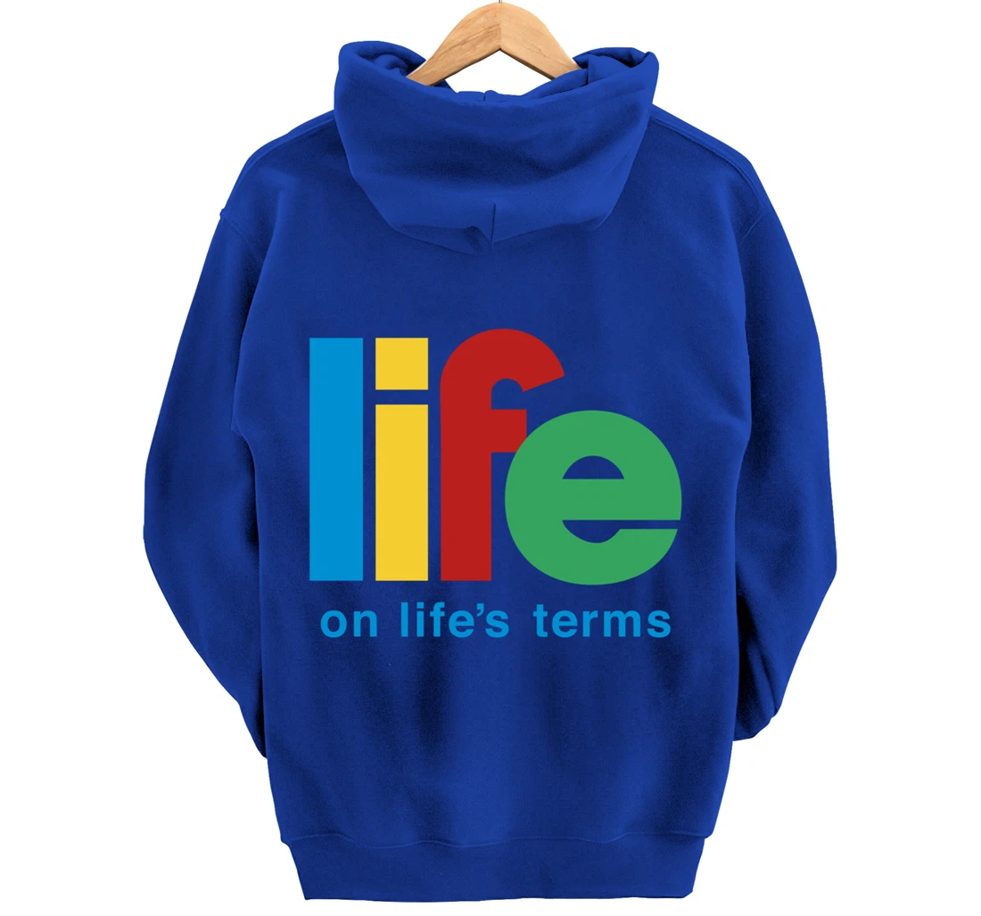 Life On Life's Terms Sobriety Recovery Funny AA NA Gift Pullover Hoodie