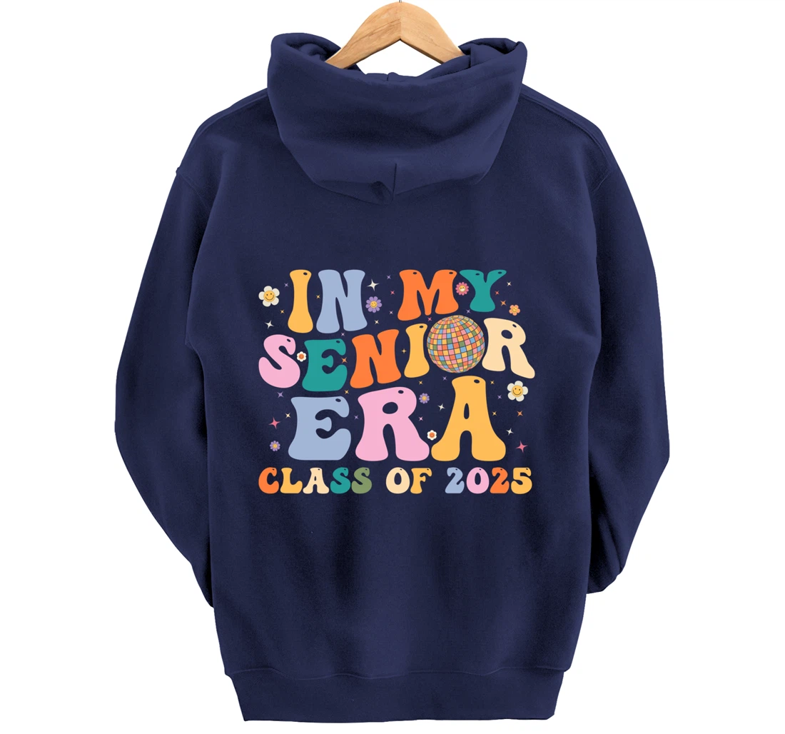 In My Senior Era Class of 2025 High School Graduation 2025 Pullover Hoodie