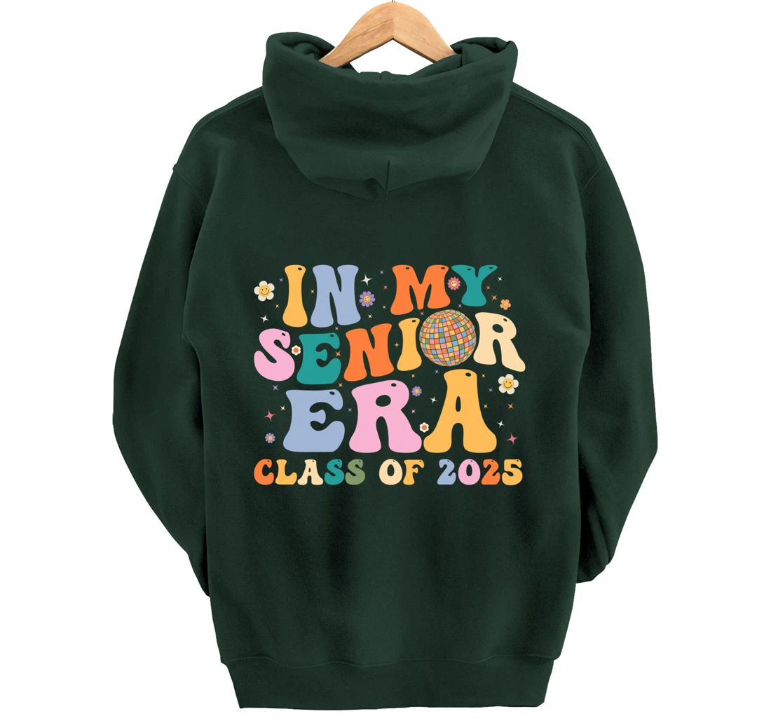 In My Senior Era Class of 2025 High School Graduation 2025 Pullover Hoodie