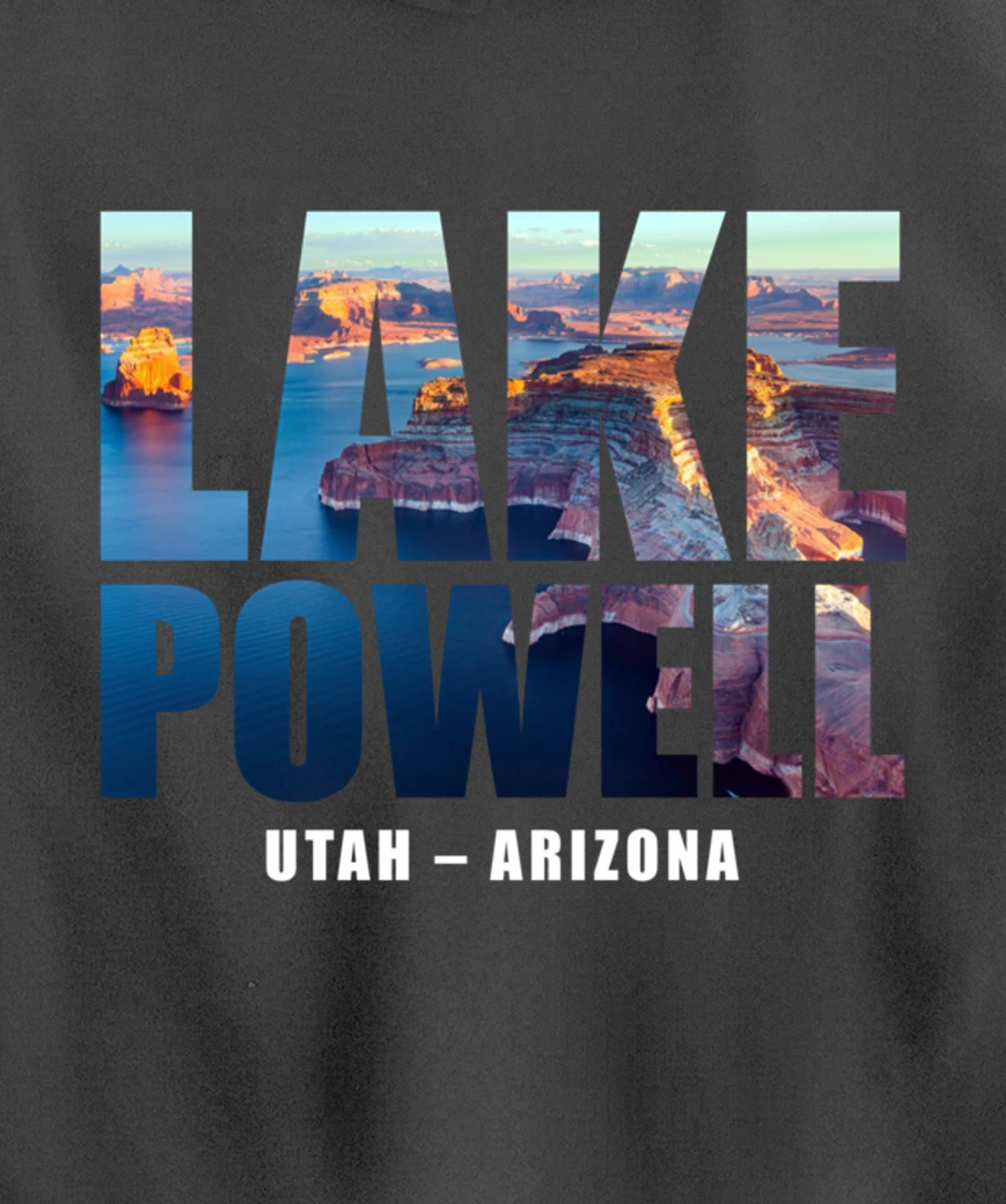 Lake Powell Landscape Inside Bold Letters Travel Souvenir Pullover Hoodie