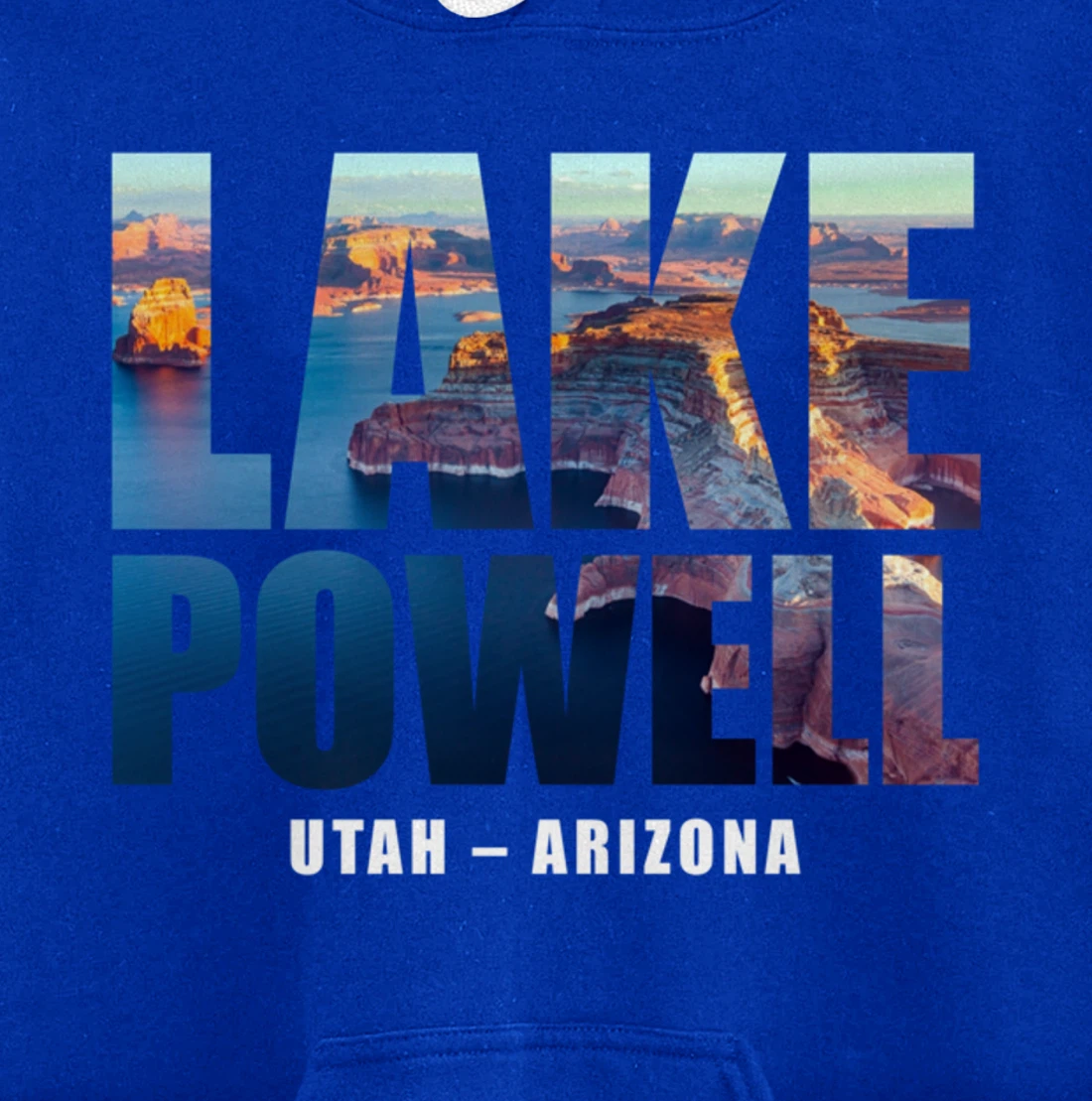 Lake Powell Landscape Inside Bold Letters Travel Souvenir Pullover Hoodie