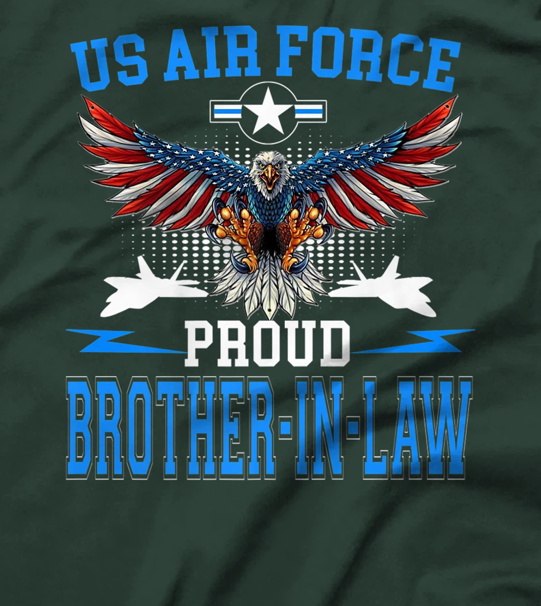 Proud Air Force Brother-In-Law Shirt US Air Force Military T-Shirt, Women T-Shirt