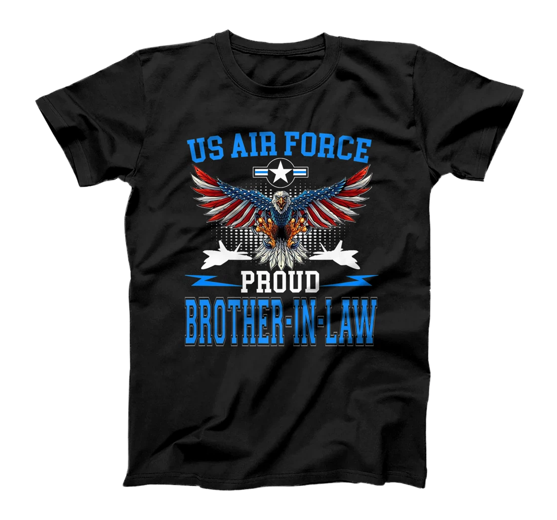 Proud Air Force Brother-In-Law Shirt US Air Force Military T-Shirt, Women T-Shirt