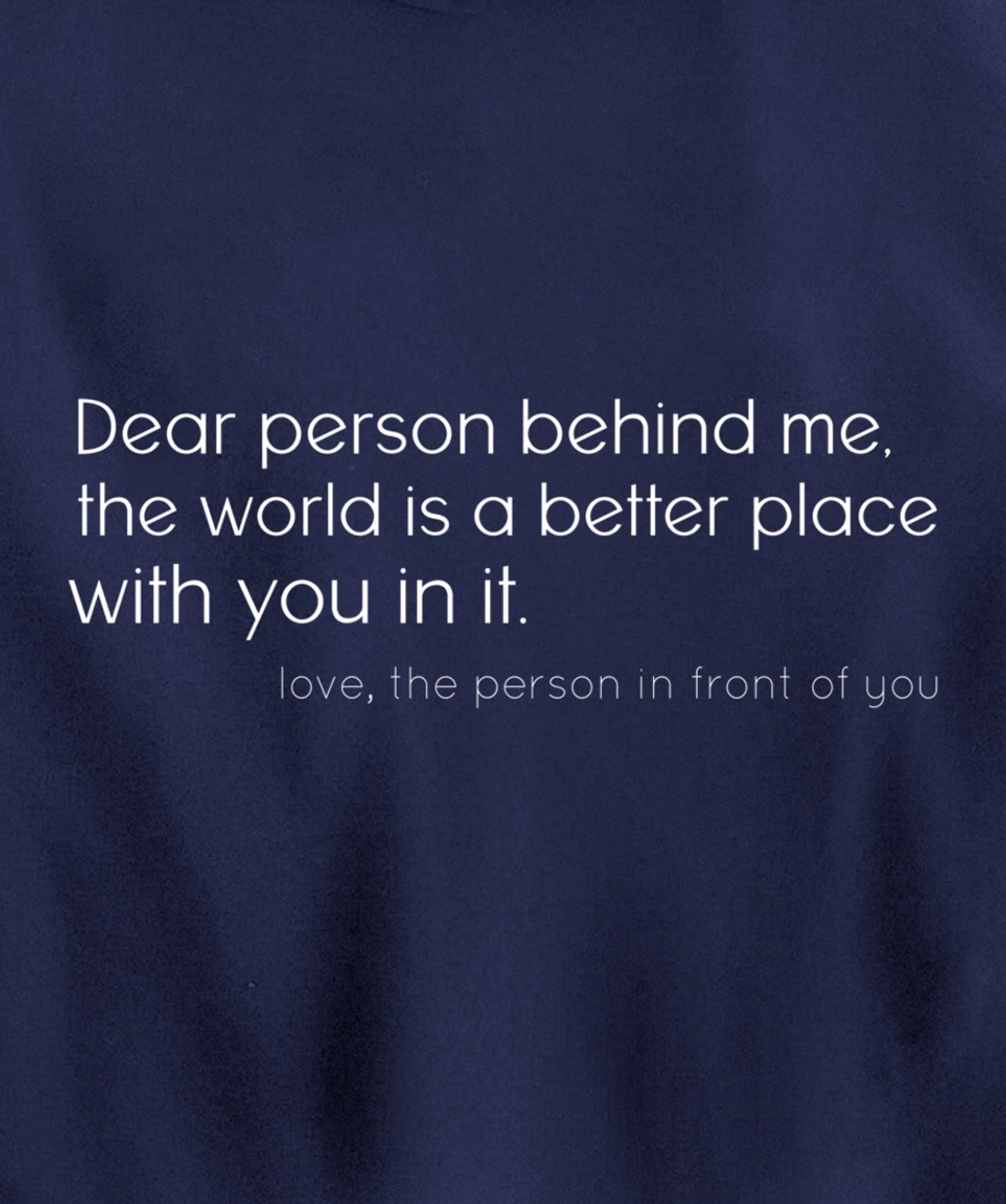 Dear Person Depression Awareness Inspiration Positive Quote Pullover Hoodie