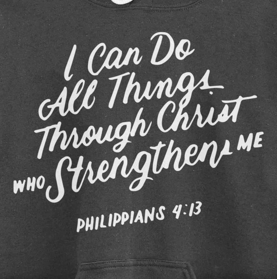 Philippians 4:13 Christian Bible Verse I Can Do All Things Pullover Hoodie
