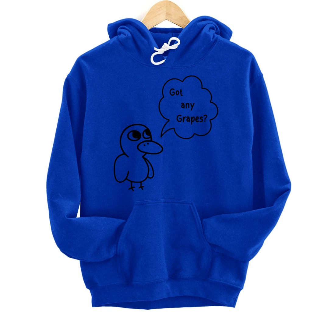 Got Any Grapes? Pullover Hoodie