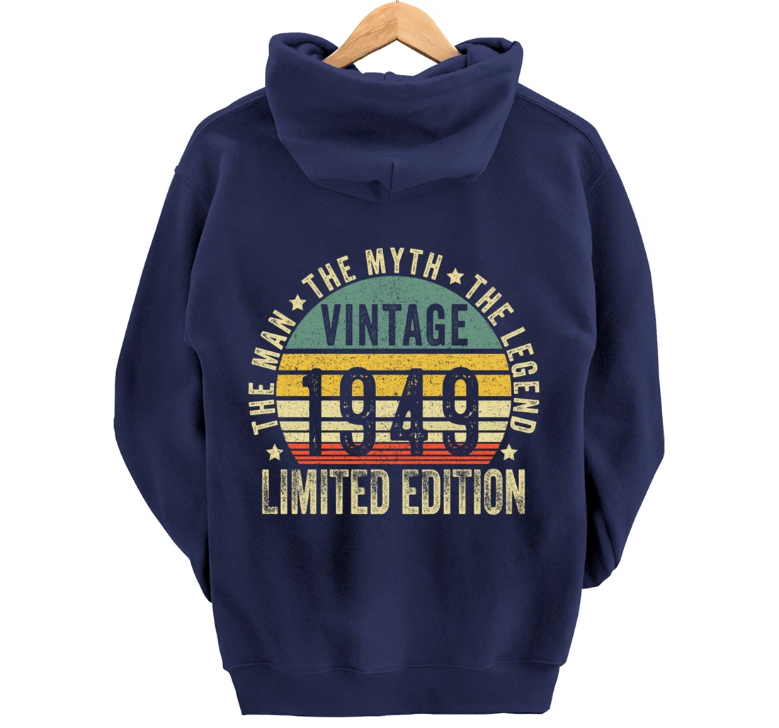 75 Year Old Gifts Vintage 1949 Limited Edition 75th Birthday Pullover Hoodie