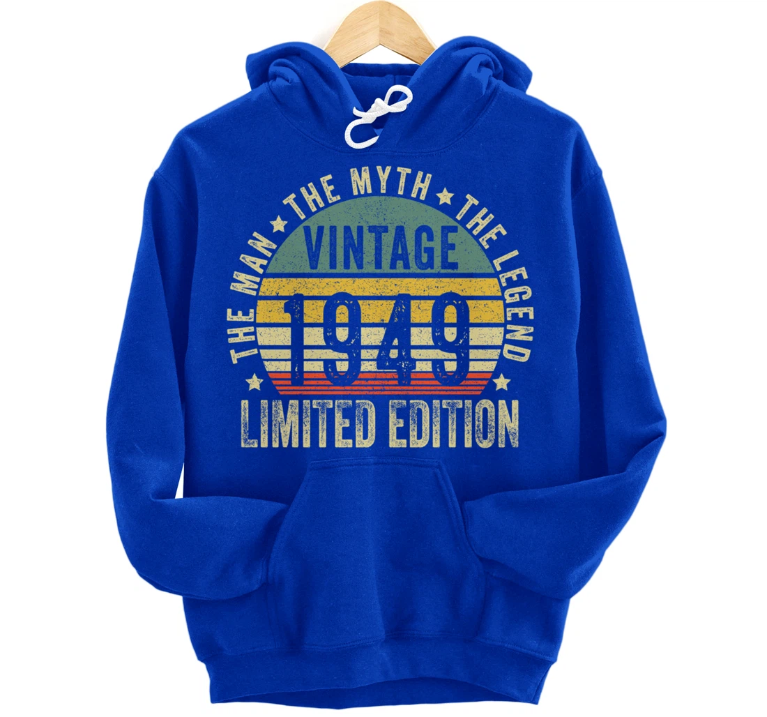 75 Year Old Gifts Vintage 1949 Limited Edition 75th Birthday Pullover Hoodie