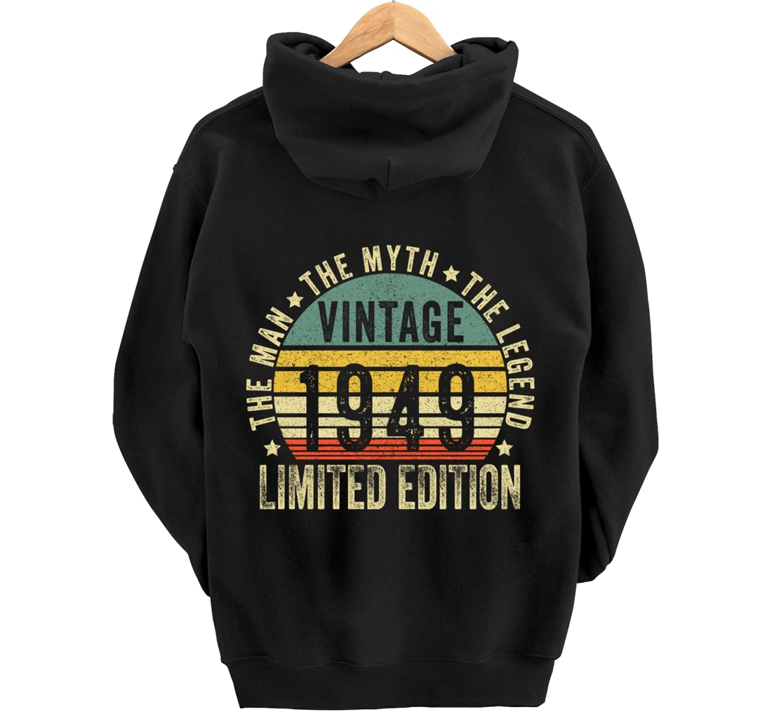 75 Year Old Gifts Vintage 1949 Limited Edition 75th Birthday Pullover Hoodie