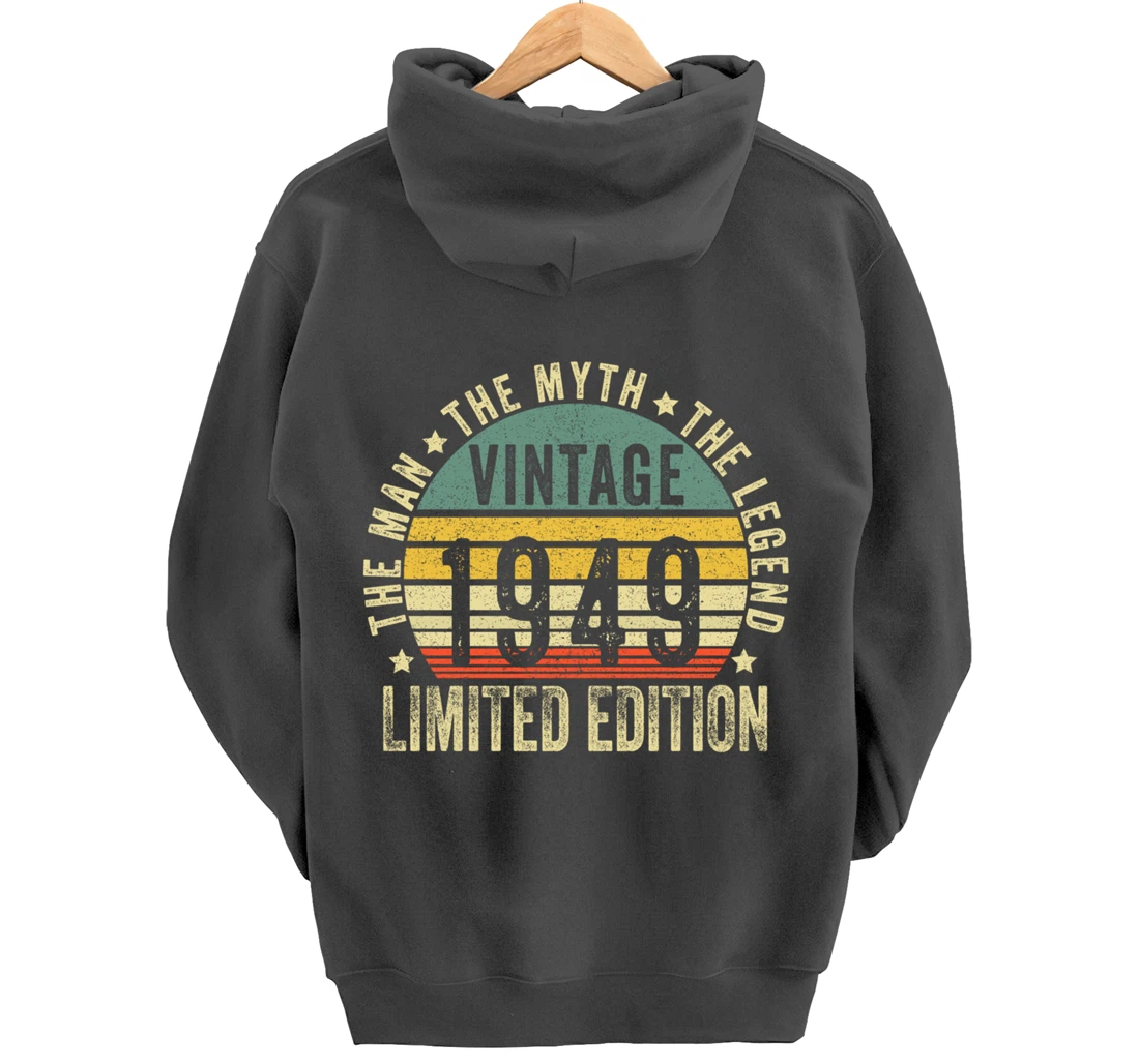 75 Year Old Gifts Vintage 1949 Limited Edition 75th Birthday Pullover Hoodie