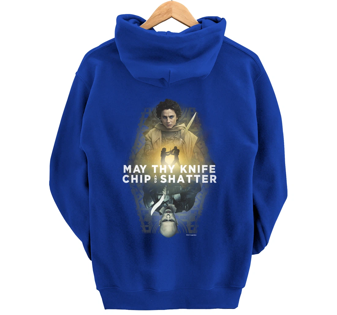 Dune Part Two May Thy Knife Chip & Shatter Epic Battle Shot Pullover Hoodie