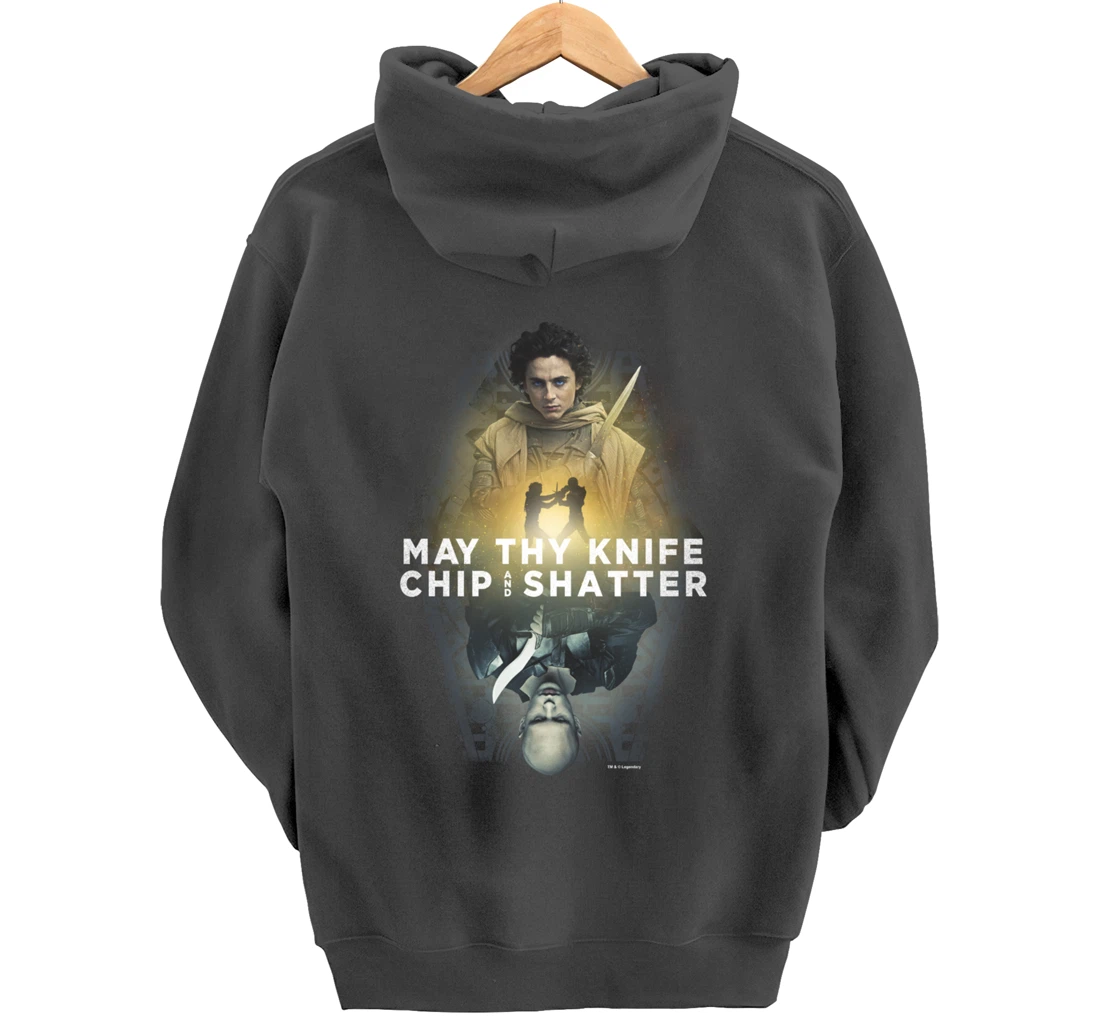 Dune Part Two May Thy Knife Chip & Shatter Epic Battle Shot Pullover Hoodie