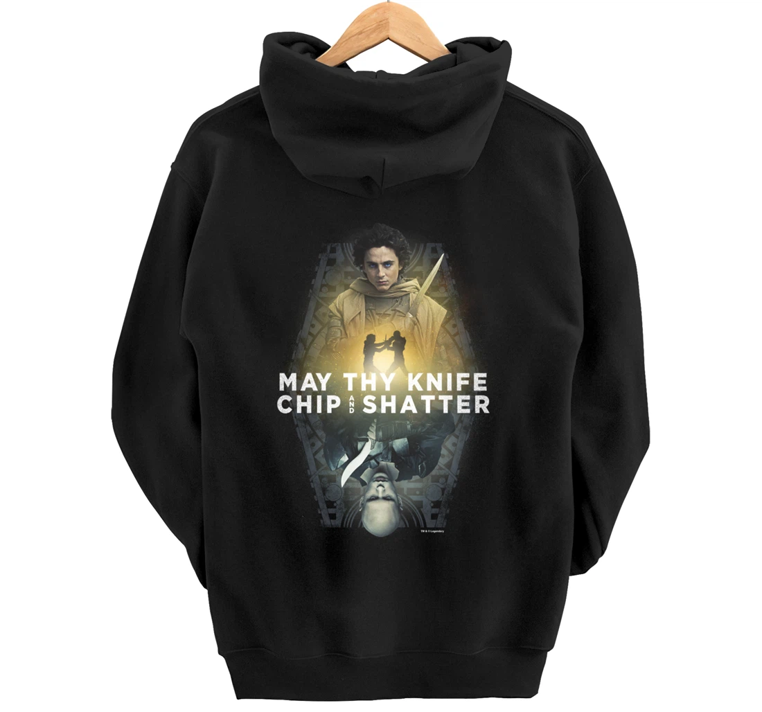 Dune Part Two May Thy Knife Chip & Shatter Epic Battle Shot Pullover Hoodie