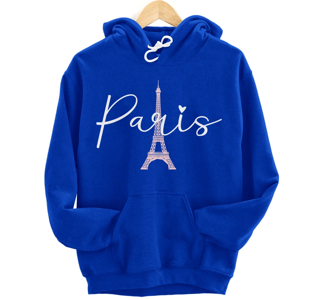 Paris Eiffel Tower Travel France European Paris Vacation Pullover Hoodie