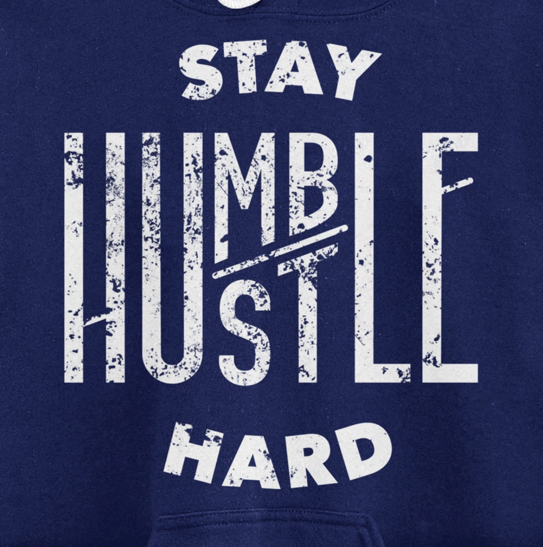 Hustler Hip Hop Lover Stay Humble Hustle Hard Christmas Gift Pullover Hoodie