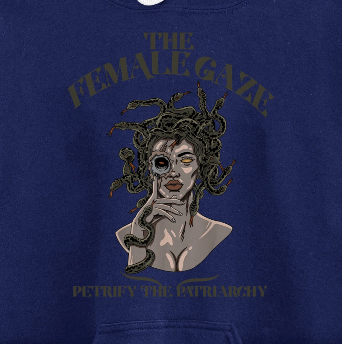 The Female Gaze Petrify The Patriarchy Medusa Pullover Hoodie