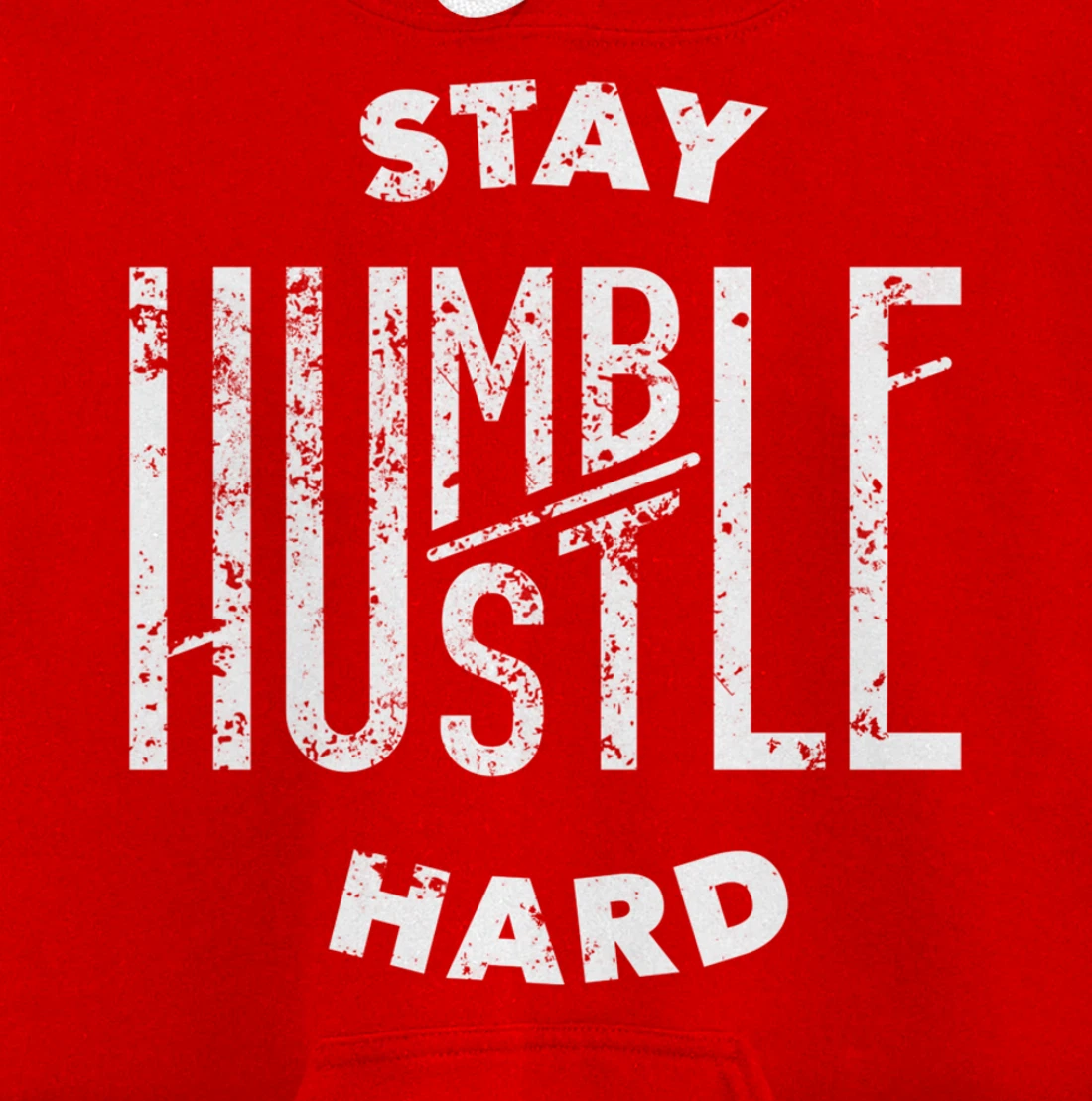 Hustler Hip Hop Lover Stay Humble Hustle Hard Christmas Gift Pullover Hoodie