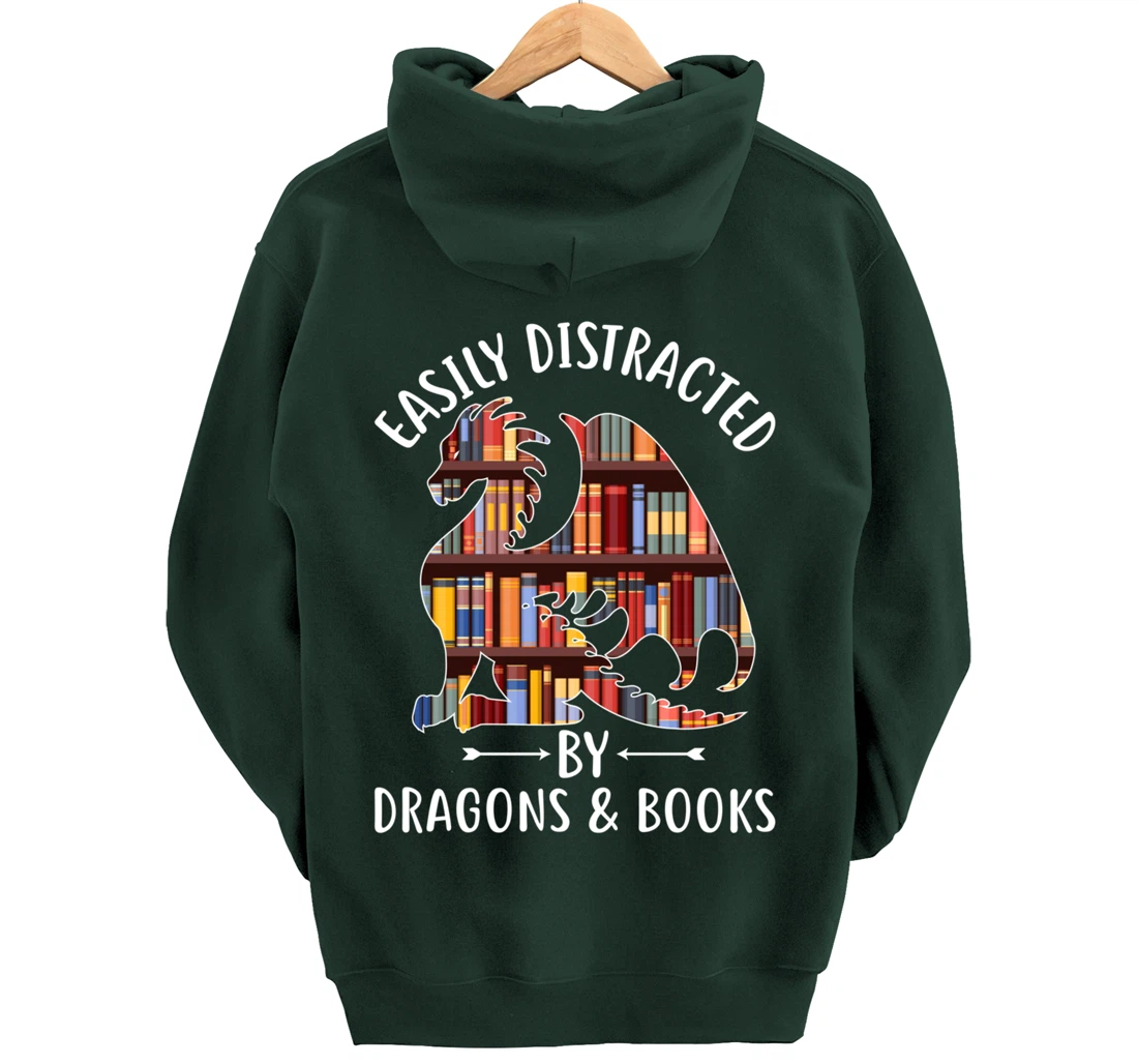 Easily Distracted by Dragons and Books Dragon Lover Mythical Pullover Hoodie