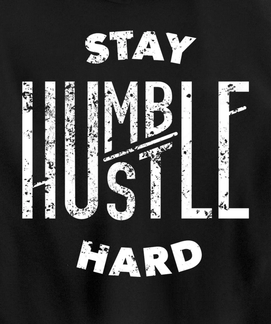 Hustler Hip Hop Lover Stay Humble Hustle Hard Christmas Gift Pullover Hoodie