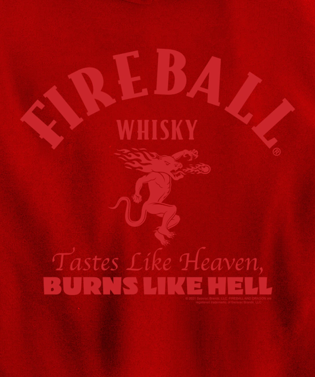 Tastes Like Heaven Burns Like Hell Pullover Hoodie