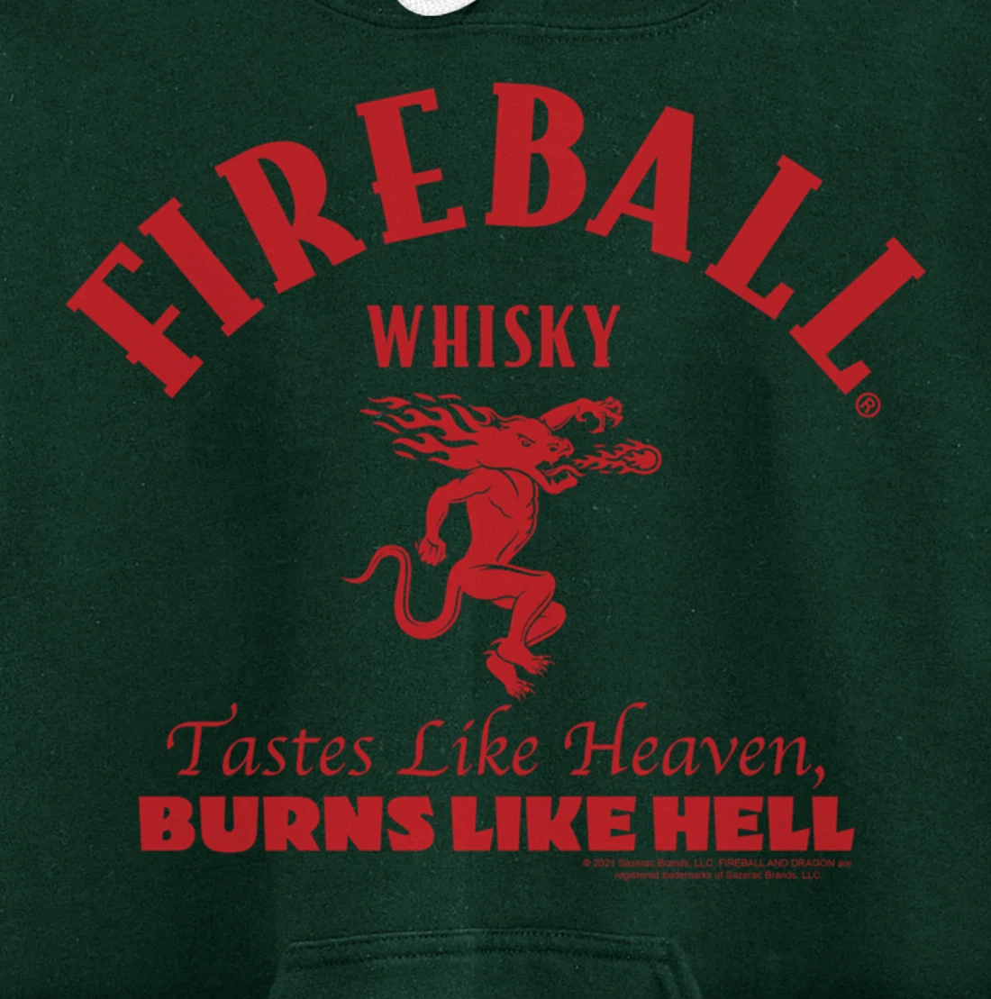 Tastes Like Heaven Burns Like Hell Pullover Hoodie