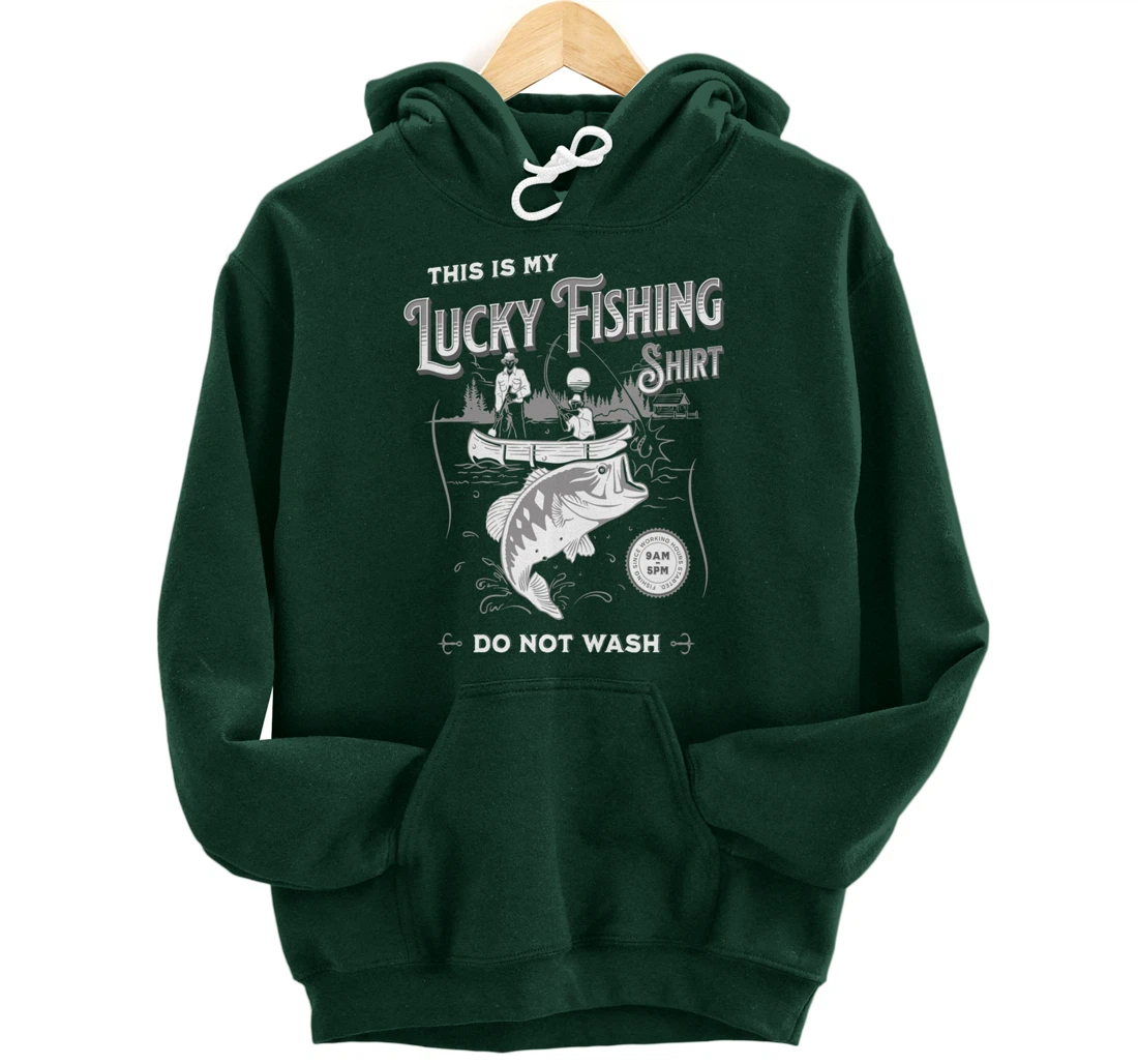 Funny Lucky Fishing Tee Do Not Wash Fisherman Pullover Hoodie