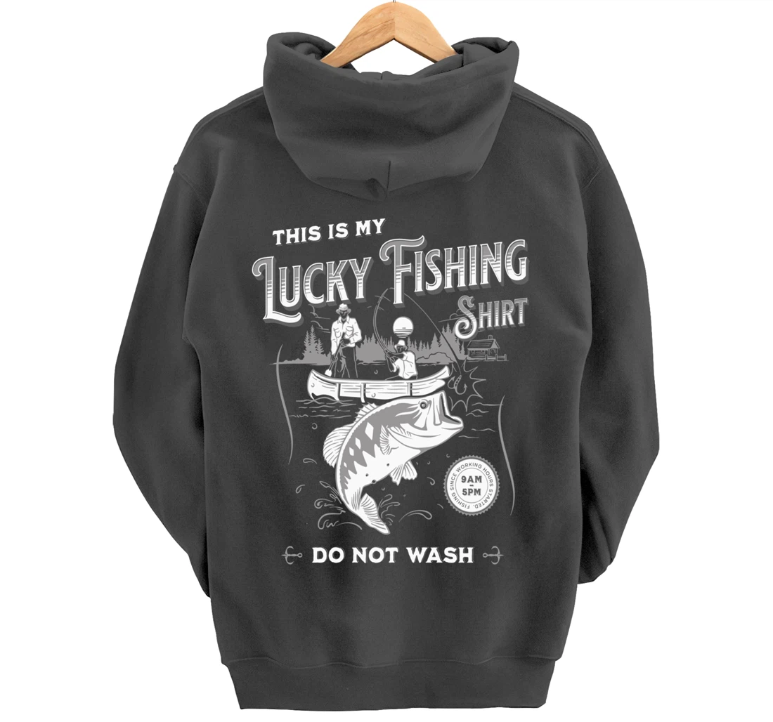 Funny Lucky Fishing Tee Do Not Wash Fisherman Pullover Hoodie