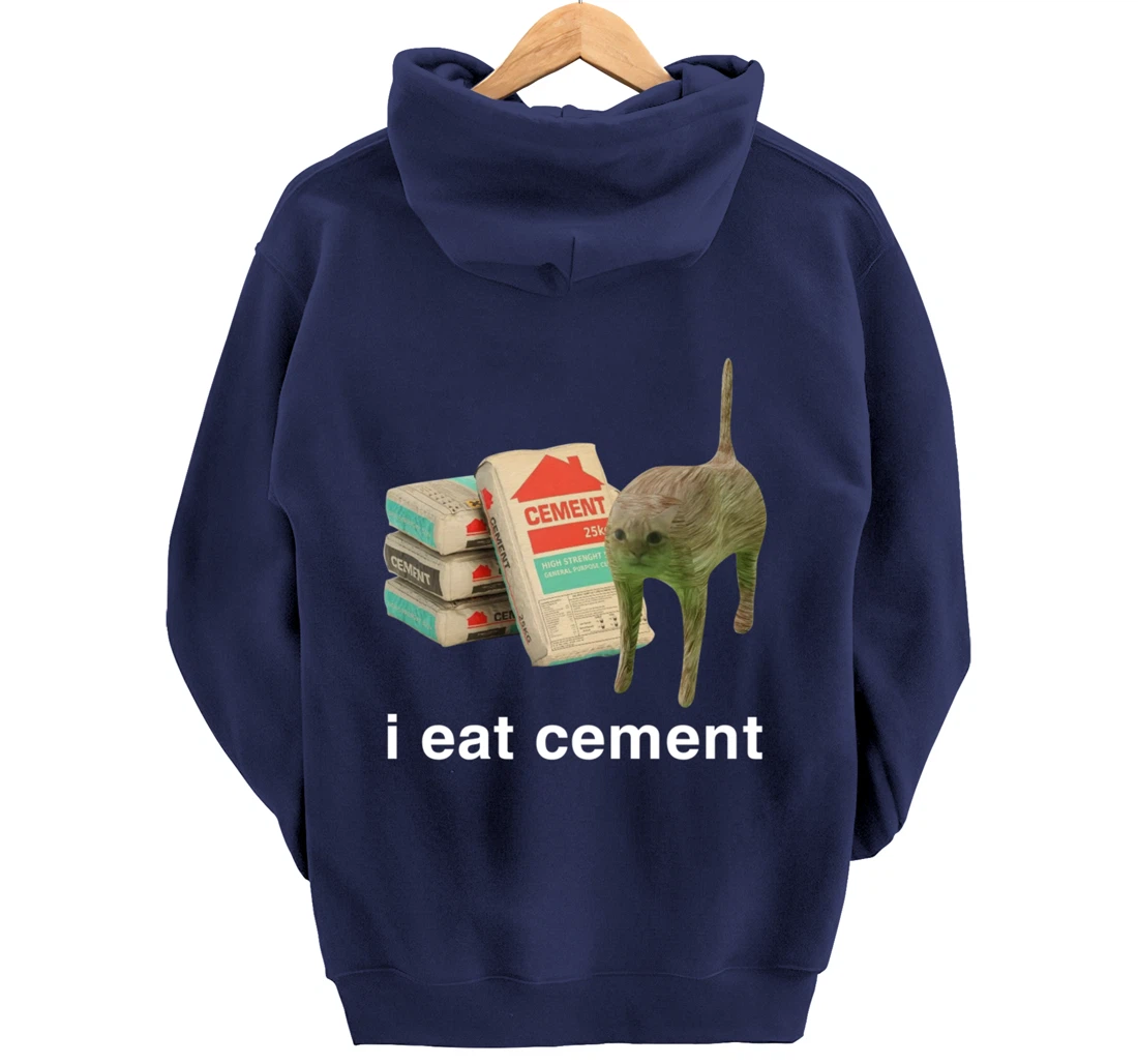 I Eat Cement Cursed Cat Funny Meme Cat Lover I Eat Cement Pullover Hoodie