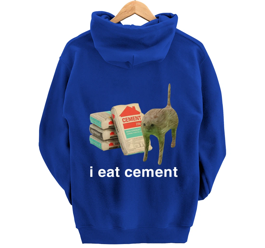 I Eat Cement Cursed Cat Funny Meme Cat Lover I Eat Cement Pullover Hoodie