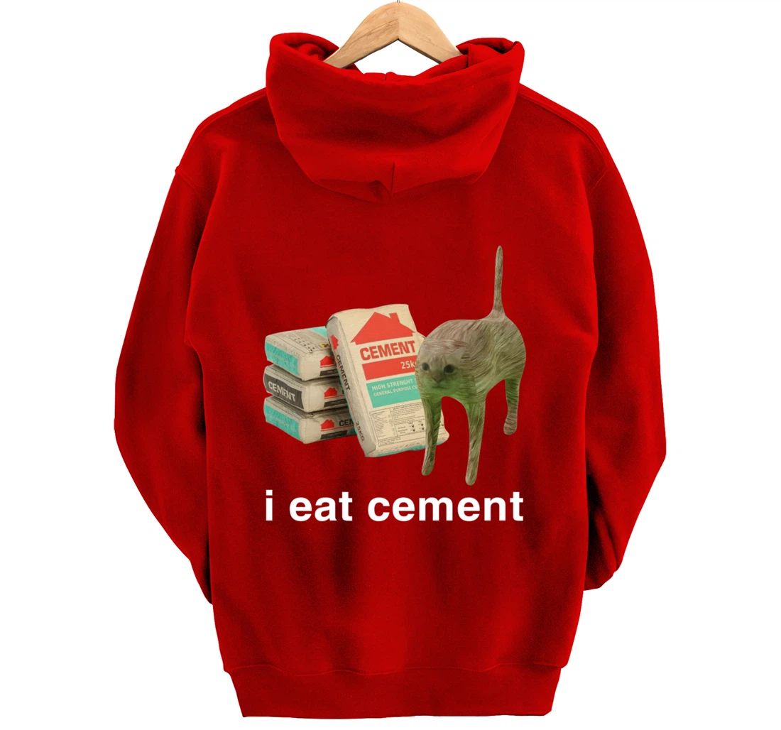 I Eat Cement Cursed Cat Funny Meme Cat Lover I Eat Cement Pullover Hoodie