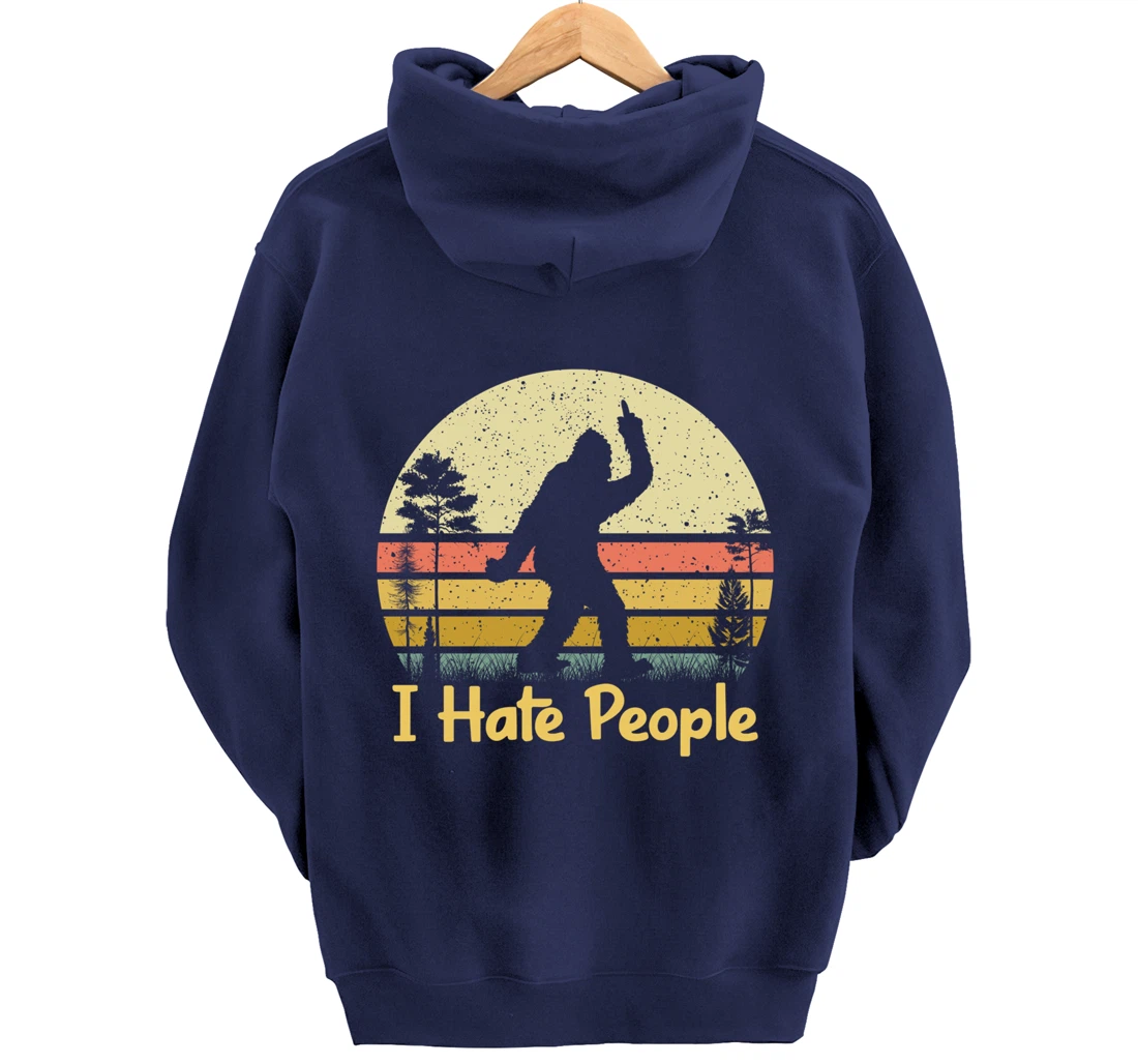 Retro Camping, Bigfoot Sasquatch Middle Finger I Hate People Pullover Hoodie