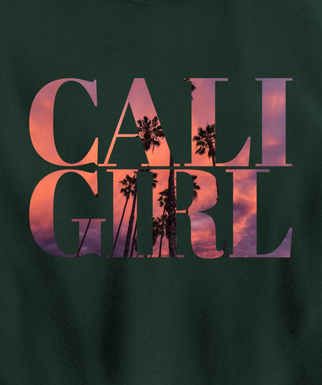 Cali Girl I Love California Palm Tree Sunset Summer Beach Pullover Hoodie