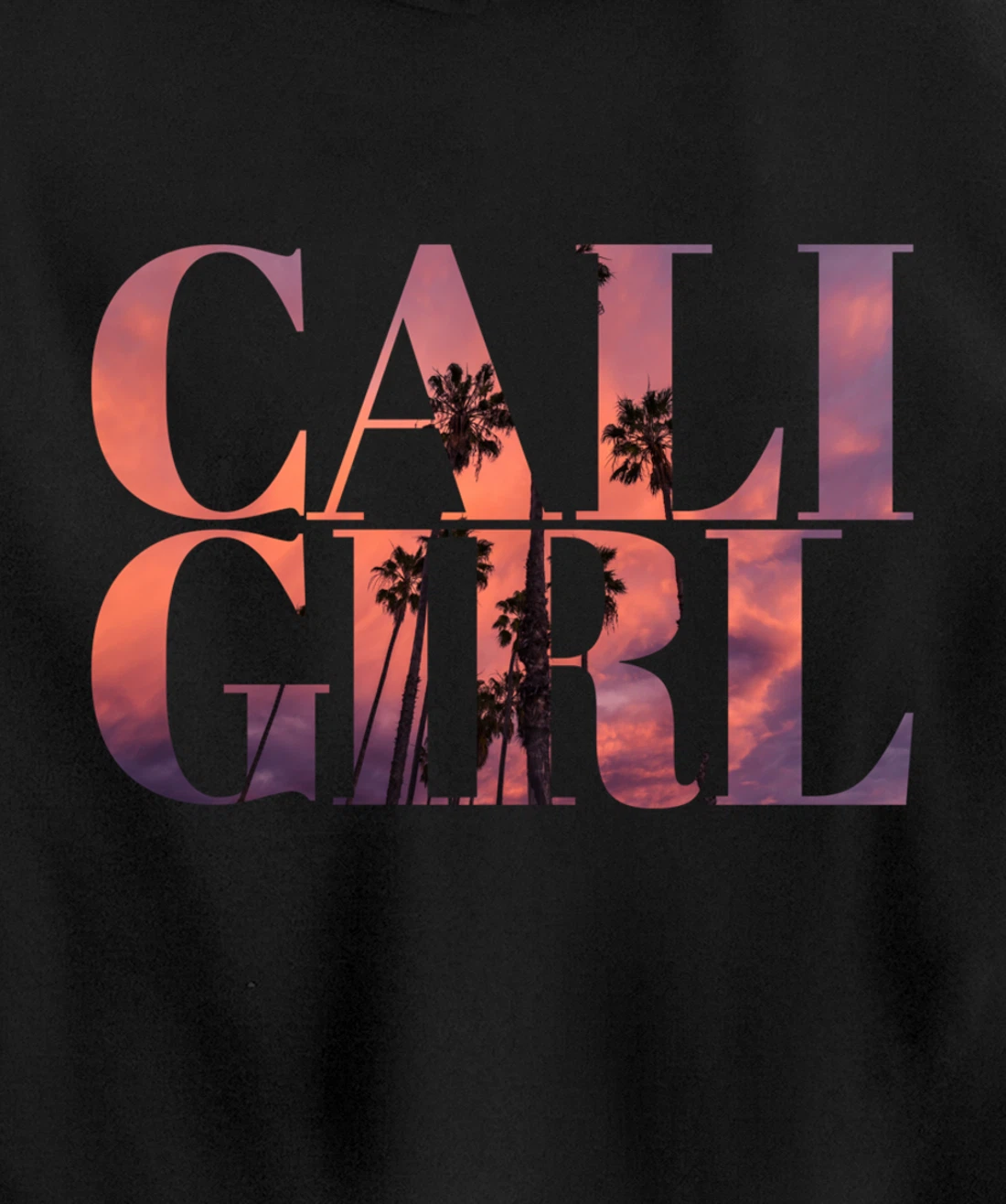 Cali Girl I Love California Palm Tree Sunset Summer Beach Pullover Hoodie