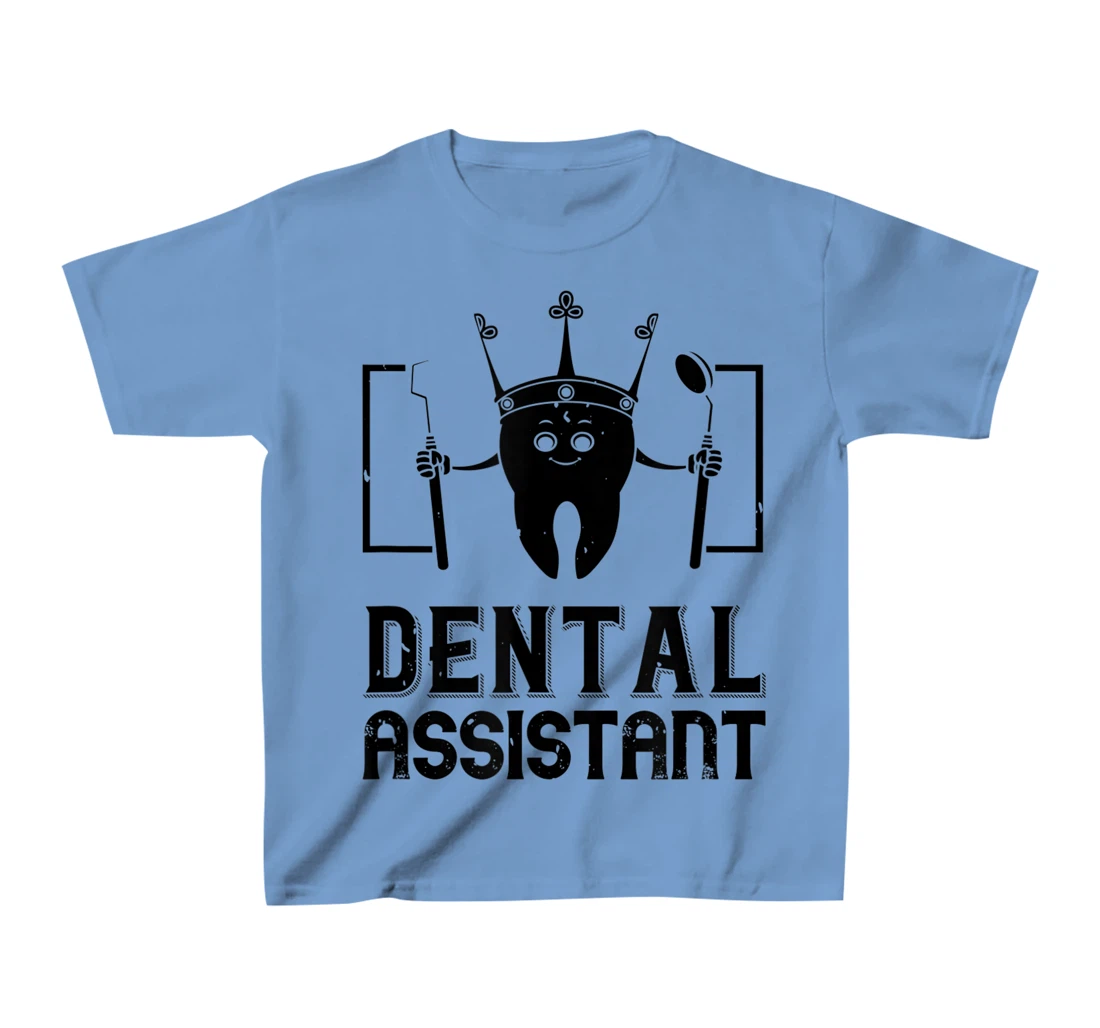 Womens Dental Assistant - Funny Dentistry T-Shirt, Kid T-Shirt and Women T-Shirt