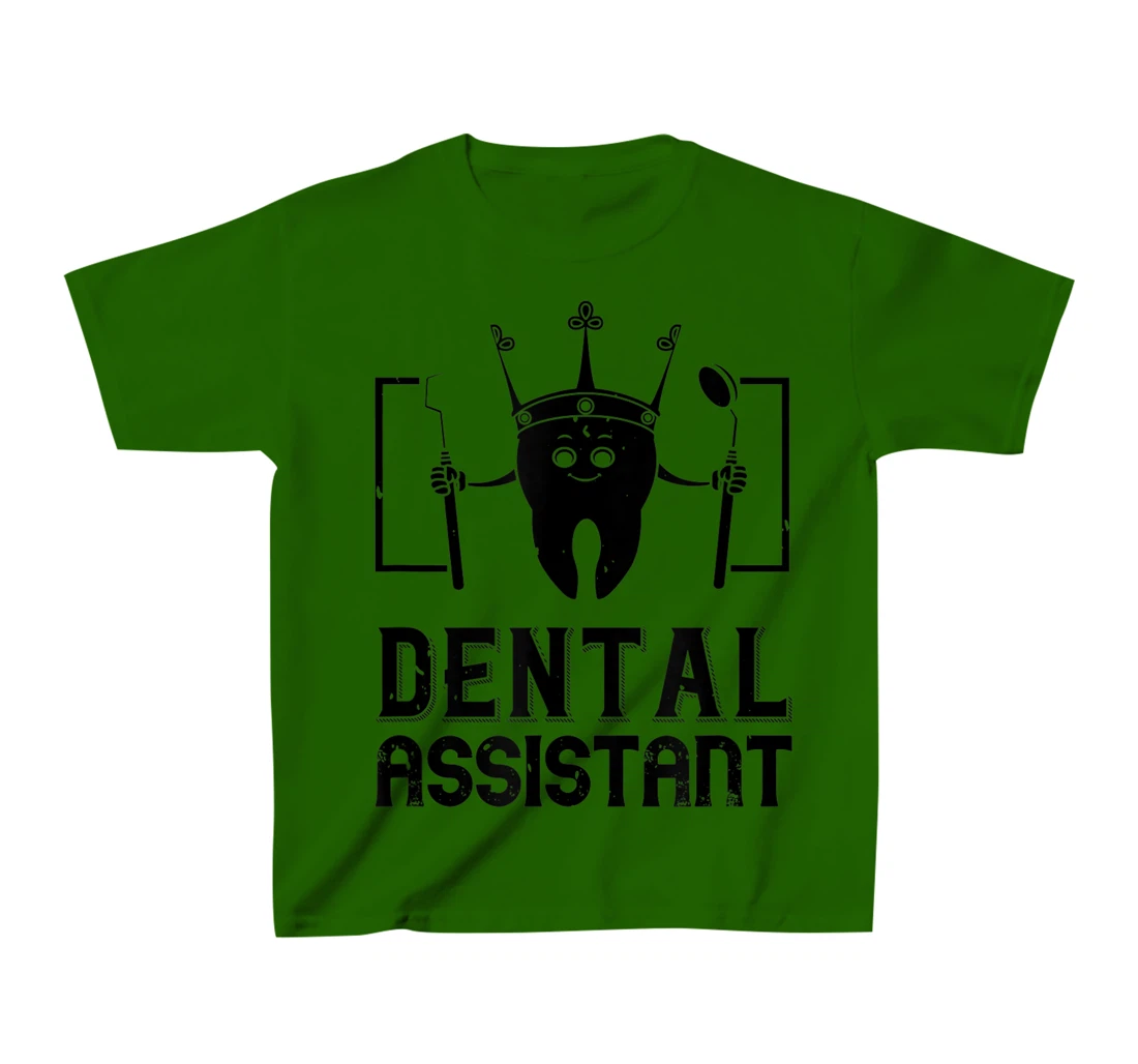 Womens Dental Assistant - Funny Dentistry T-Shirt, Kid T-Shirt and Women T-Shirt
