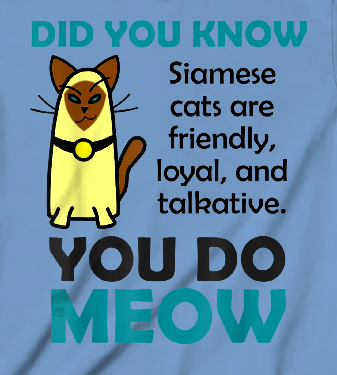 Womens Siamese Cat Gifts for Women Cute Pun T-Shirt, Kid T-Shirt and Women T-Shirt