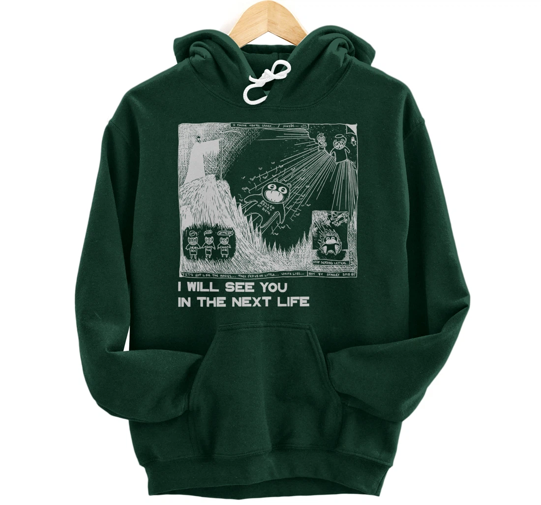 I Will See You In The Next Life Outfits Radio Music 80s 90s Pullover Hoodie