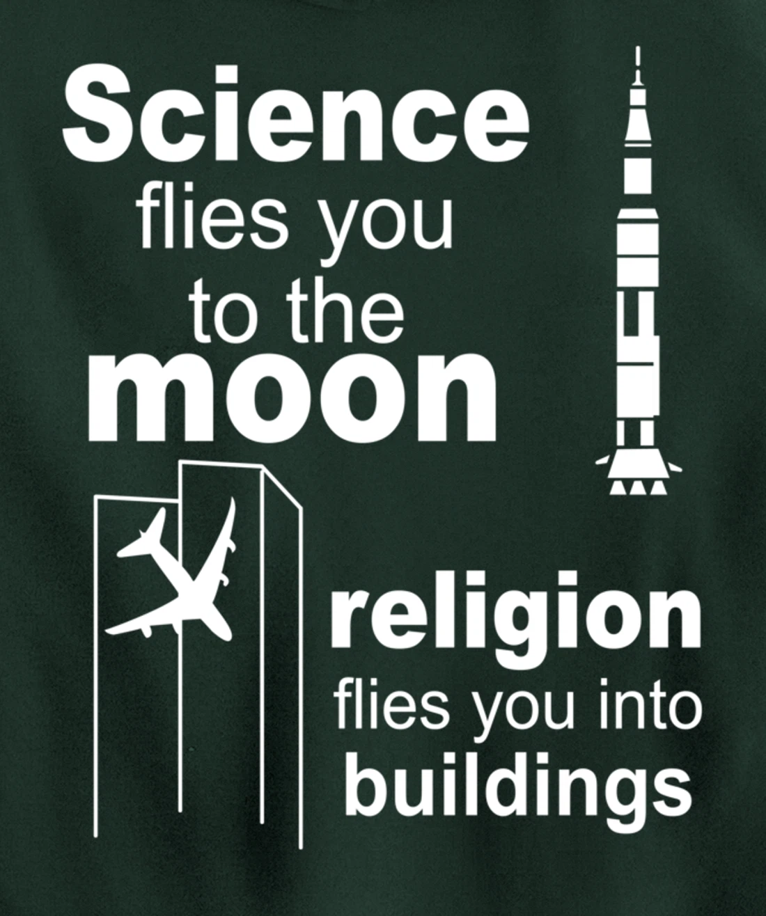 Science Flies You The Moon Religion Flies You Into Buildings Pullover Hoodie