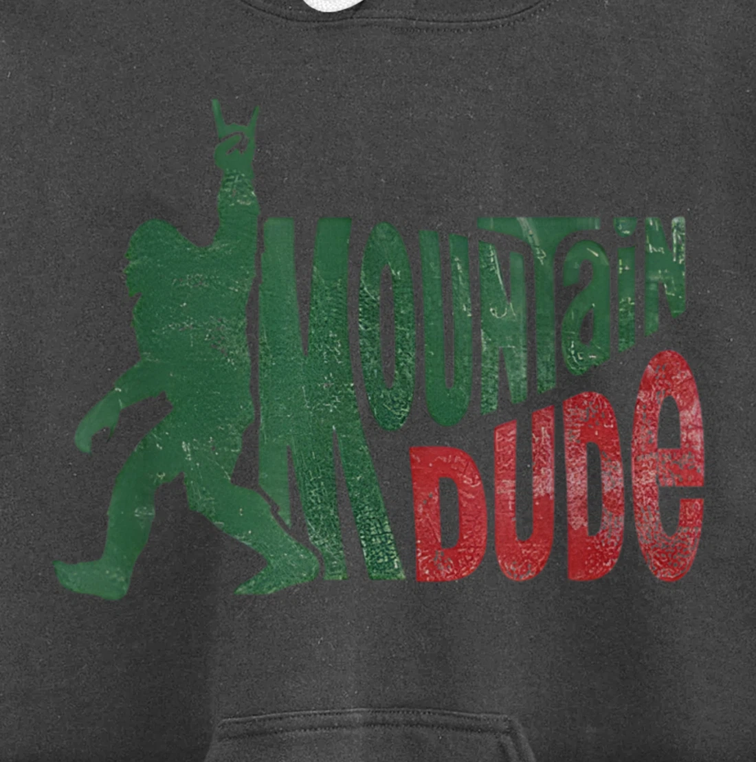 Mountain Dude Bigfoot Sasquatch Rock On Funny Gift Tee Pullover Hoodie