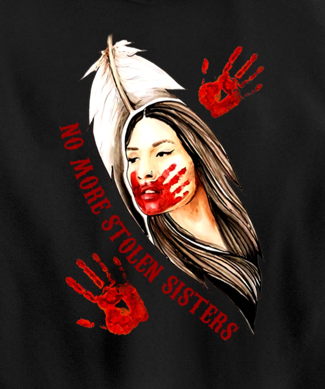 No More Stolen Sisters MMIW Indigenous Pullover Hoodie