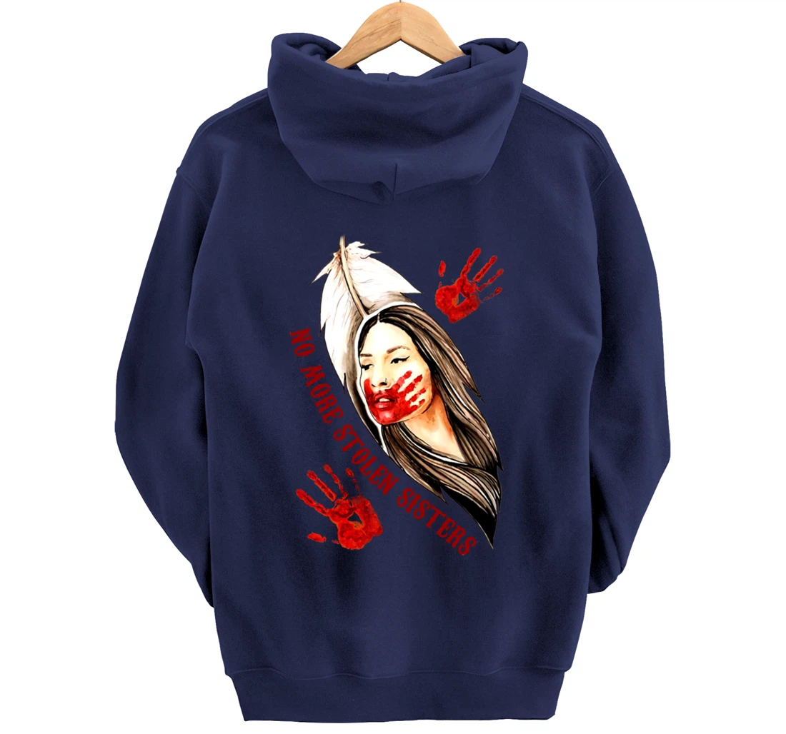 No More Stolen Sisters MMIW Indigenous Pullover Hoodie