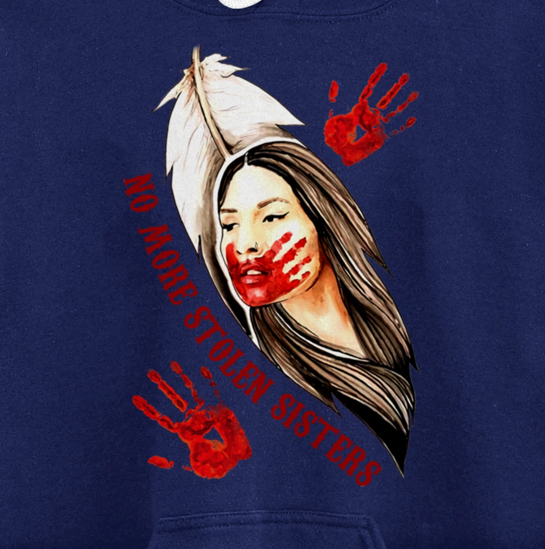 No More Stolen Sisters MMIW Indigenous Pullover Hoodie
