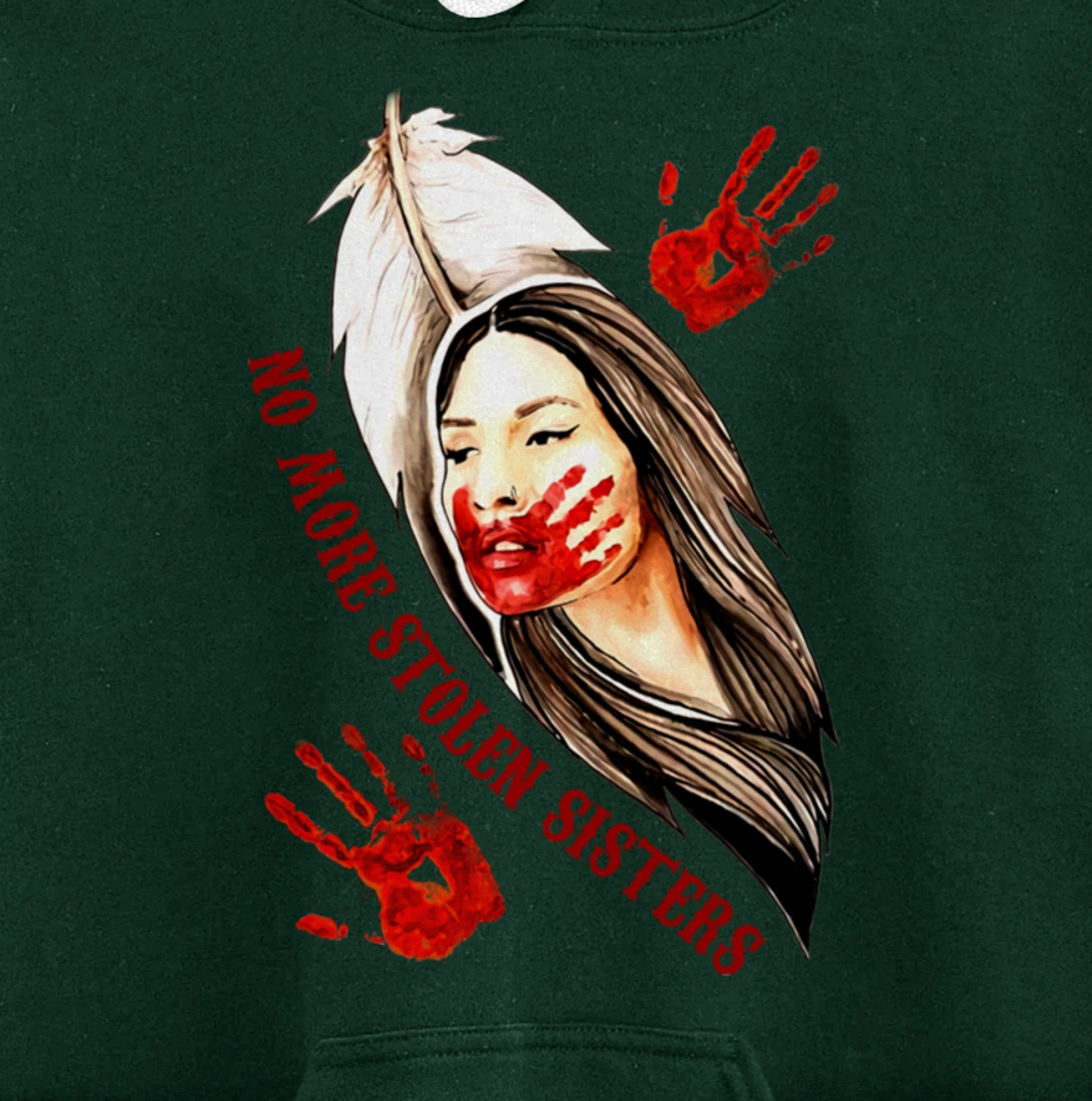 No More Stolen Sisters MMIW Indigenous Pullover Hoodie