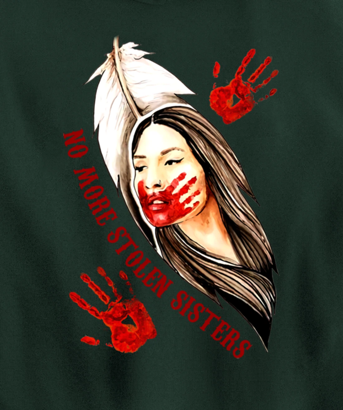 No More Stolen Sisters MMIW Indigenous Pullover Hoodie