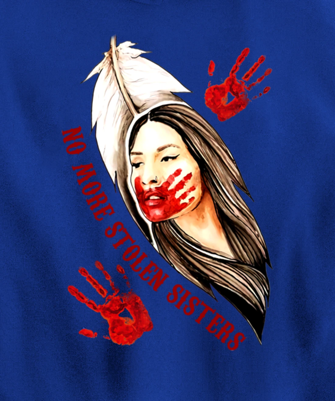 No More Stolen Sisters MMIW Indigenous Pullover Hoodie