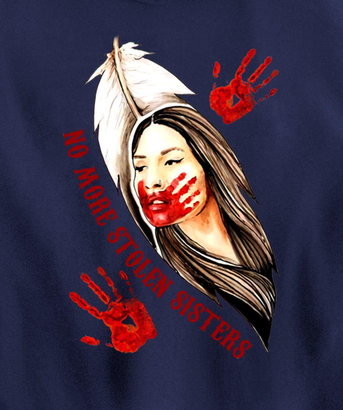 No More Stolen Sisters MMIW Indigenous Pullover Hoodie