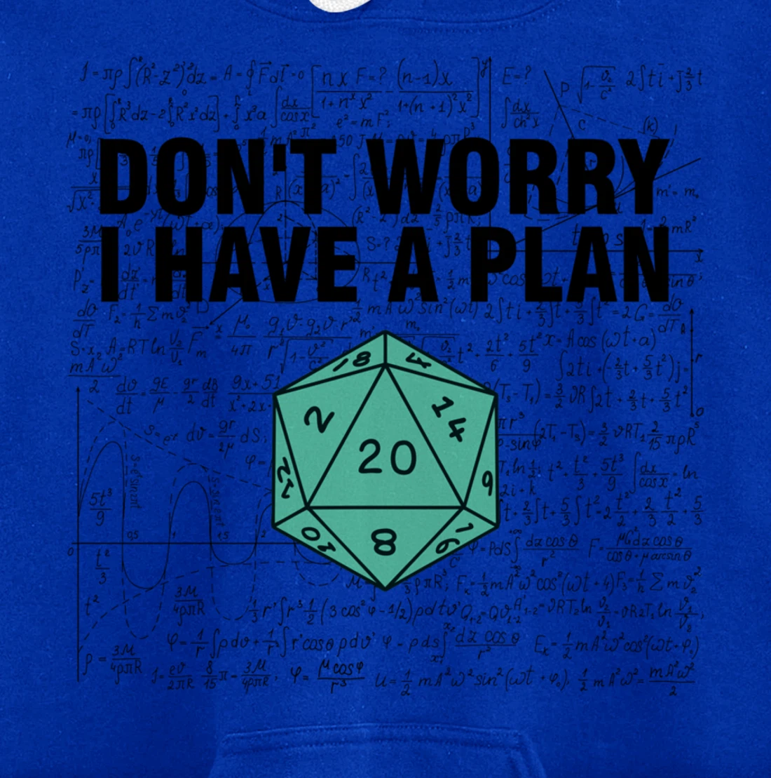 Don't Worry I Have A Plan Funny Dungeon Chaotic Dragon Pullover Hoodie