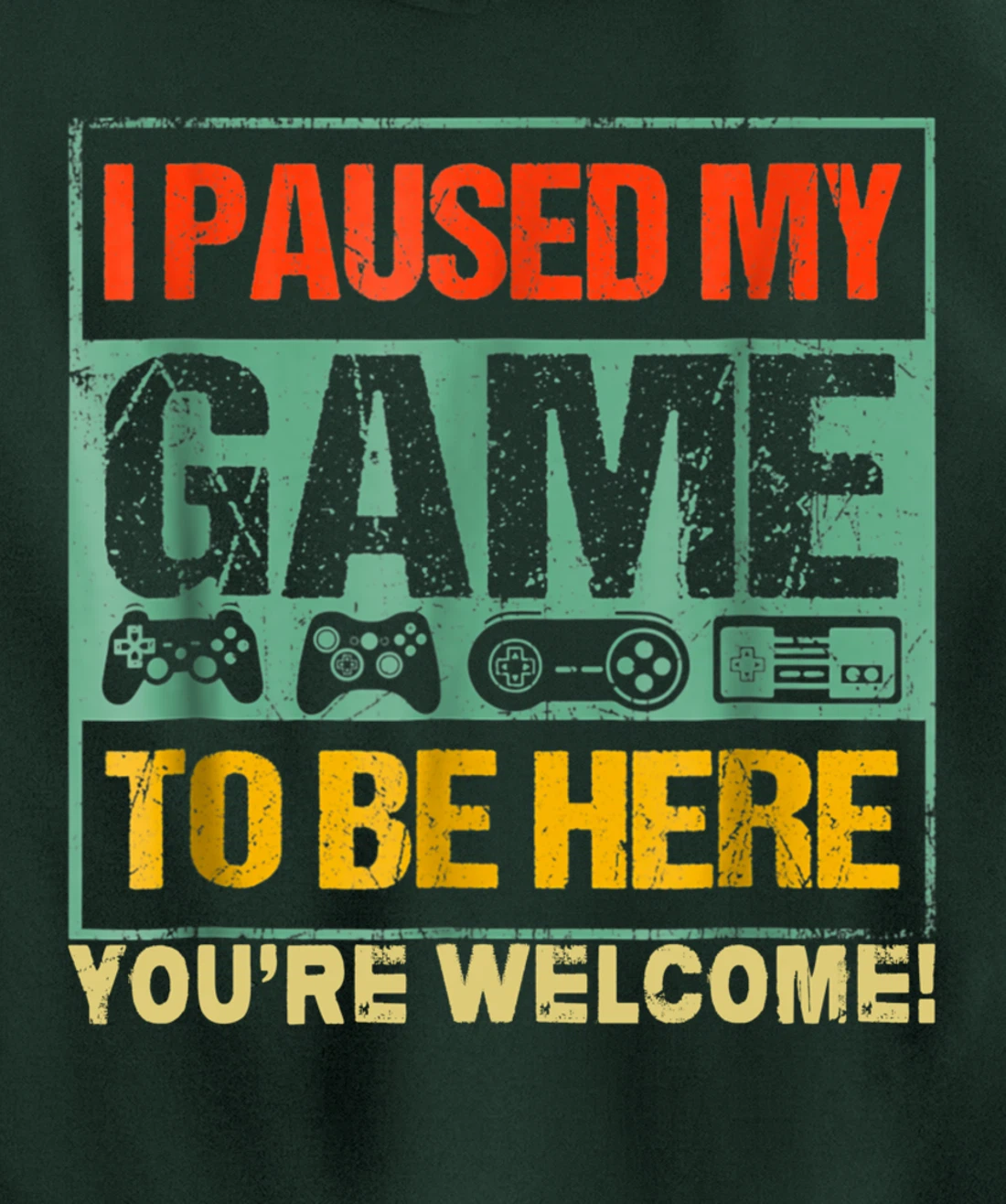 I Paused My Game To Be Here Funny Gamers Men Boys Teens Gift Pullover Hoodie